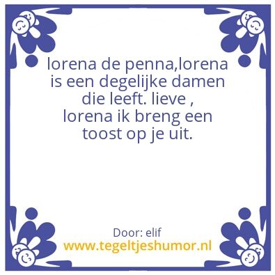 Tegeltje: lorena de penna