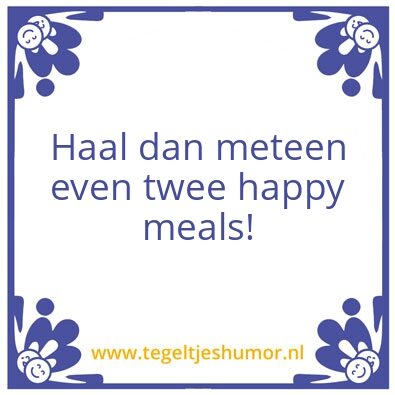 Tegeltje: Happy meals