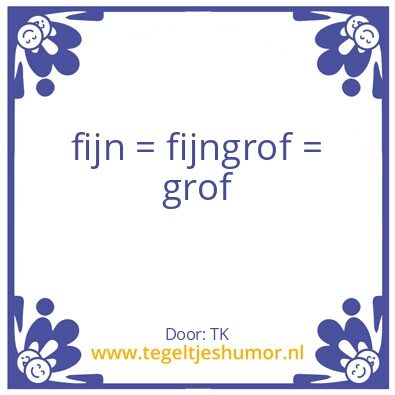 Tegeltje: Kwaliteit