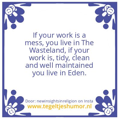 Tegeltje: The Good Life.