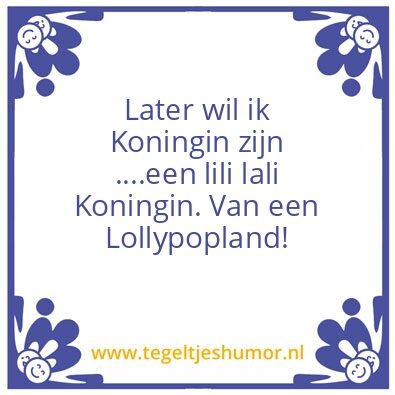 Tegeltje: Stel je dromen bij…