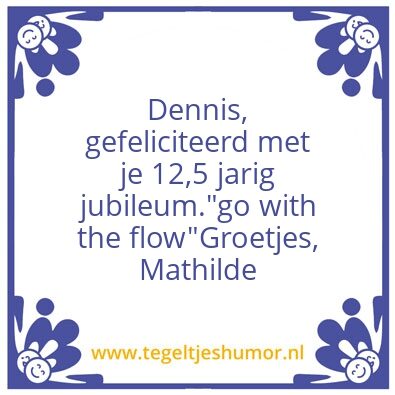 Tegeltje: Dennis