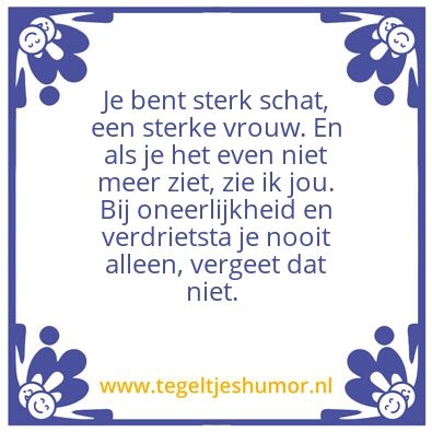Tegeltje: sterk