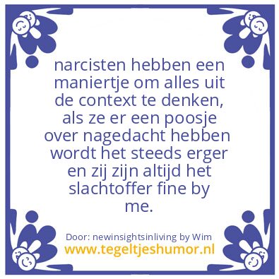 Tegeltje: narcisten