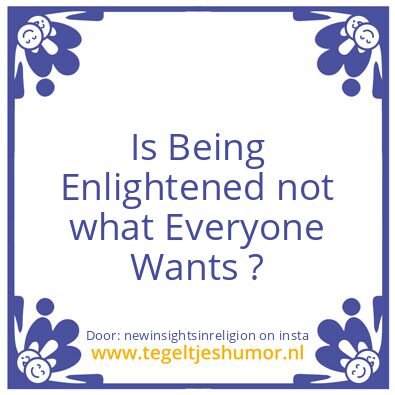 Tegeltje: Enlightened