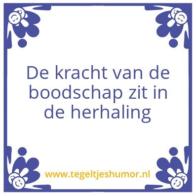 Tegeltje: Herhaling