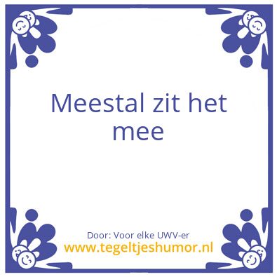 Tegeltje: Doe er je voordeel mee