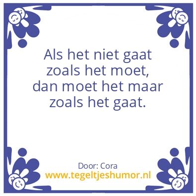 Tegeltje: Levenswijsheid