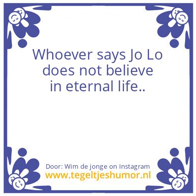 Tegeltje: Jo lo