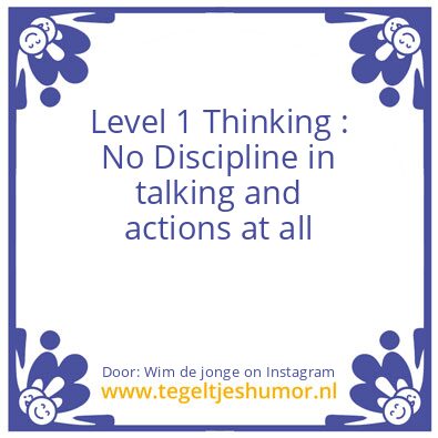 Tegeltje: Level 1 Thinking