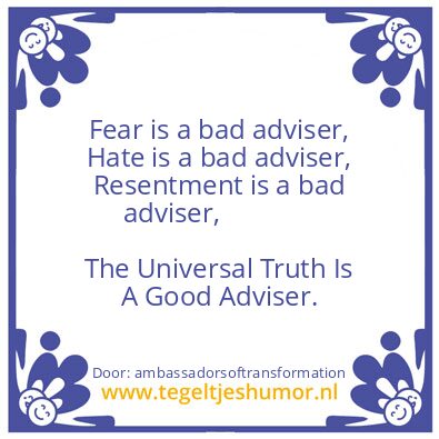 Tegeltje: The Universal Truth