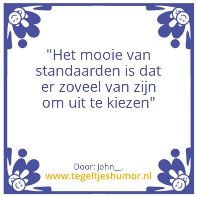 Tegeltje: Standaarden