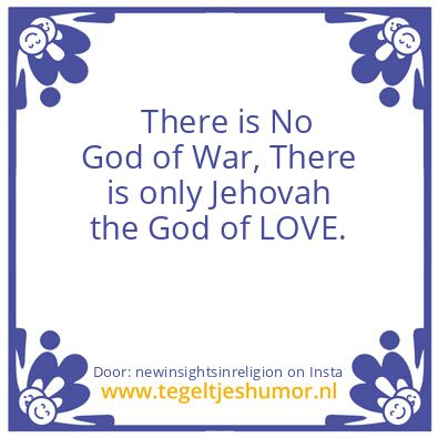 Tegeltje: There is No God of War.