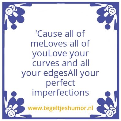 Tegeltje: all of me