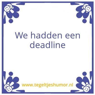 Tegeltje: Claassen humor: