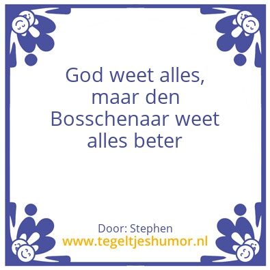 Tegeltje: Bosschenaar