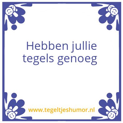 Tegeltje: Tegel