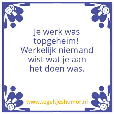 Tegeltje: topgeheim