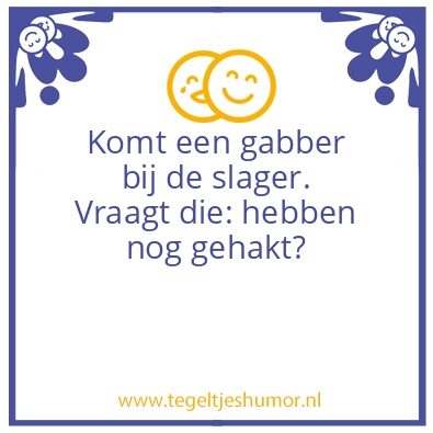 Tegeltje: Hakkuh