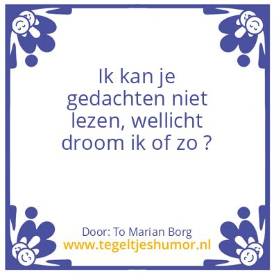 Tegeltje: Waar Ben Je Bang Voor ?