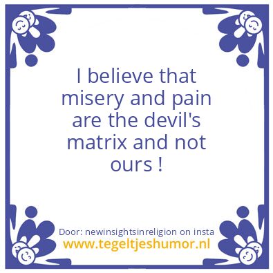 Tegeltje: “the devil’s matrix”
