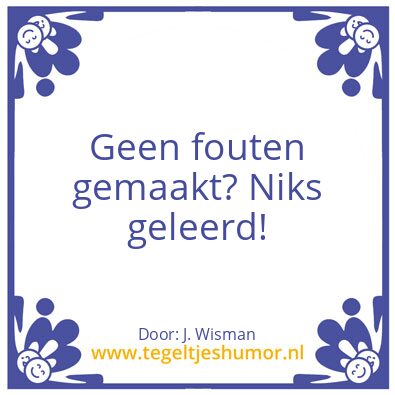 Tegeltje: Wijsheid komt met de jaren