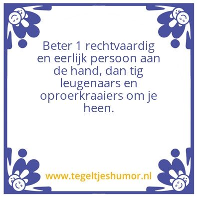 Tegeltje: Eerlijkheid