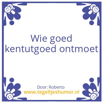 Tegeltje: Kentut