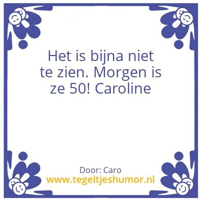 Tegeltje: Caro