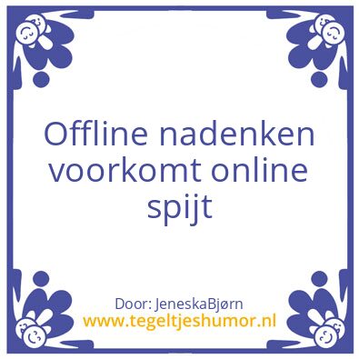 Tegeltje: Digitale wijsheid