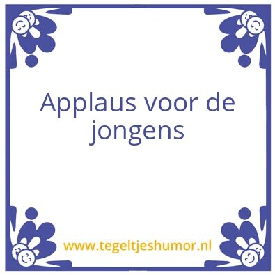 Tegeltje: Applaus