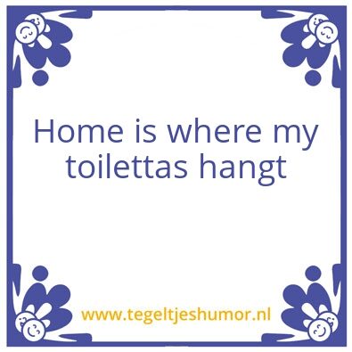Tegeltje: Toilettas