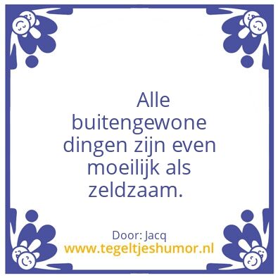 Tegeltje: Buitengewoon
