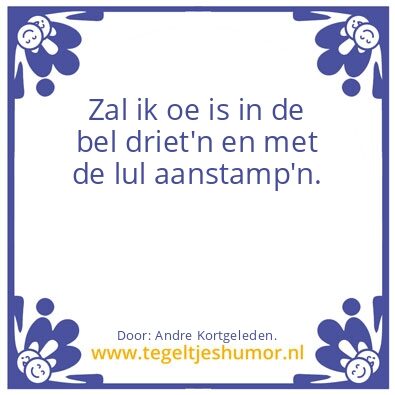 Tegeltje: Poeptegel.