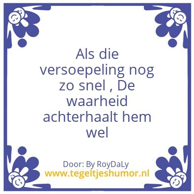 Tegeltje: Versoepeld