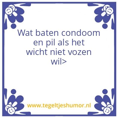 Tegeltje: oud gezegde