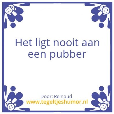 Tegeltje: Pubber