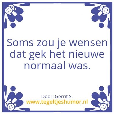 Tegeltje: Ik ben Gerrit.