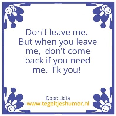 Tegeltje: Don’t leave