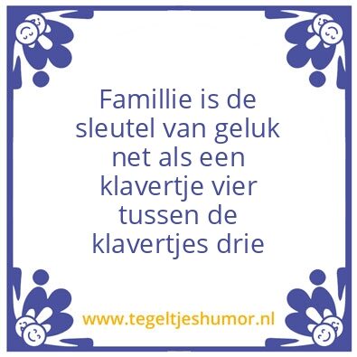 Tegeltje: famillie