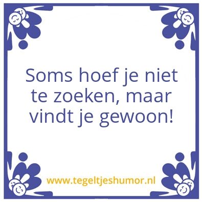 Tegeltje: Soms