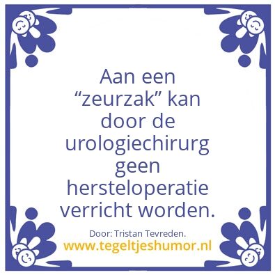 Tegeltje: â€œZeurzakâ€