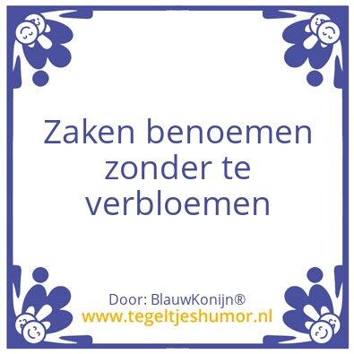 Tegeltje: Assertieve communicatie