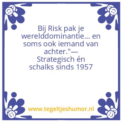 Tegeltje: Risk