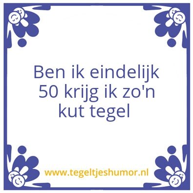 Tegeltje: 50