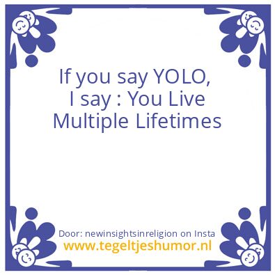 Tegeltje: silly you.