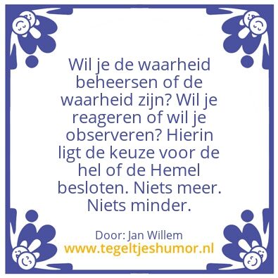 Tegeltje: Keuze voor geluk.