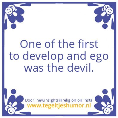 Tegeltje: One of the first ego
