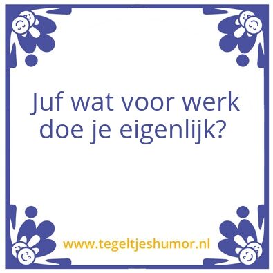 Tegeltje: Juf