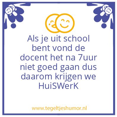 Tegeltje: Grappig